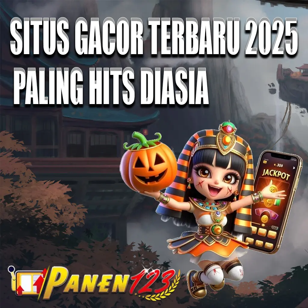 Panen123 : Situs Slot Gacor Terbaru 2025 Paling Hits Auto Kaya